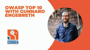OWASP Top 10 With Gunnard Engebreth